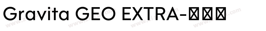 Gravita GEO EXTRA字体转换